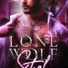 Lone Wolf Steel by Anika Skye